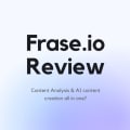 Is Frase.io the Best Solution for Writing SEO Optimized Content That Ranks on Google?